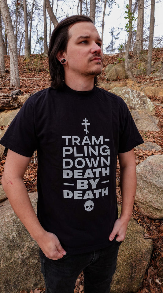 Trampling Down Death by Death Unisex T-Shirt (Black)