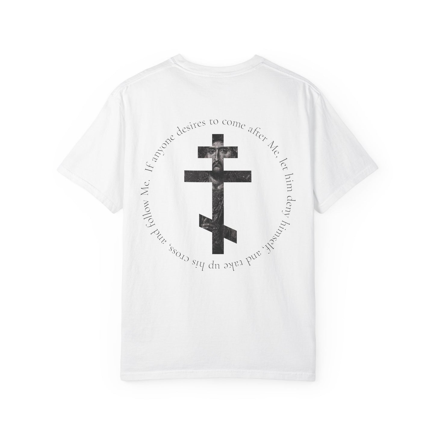 Take Up Thy Cross Unisex T-Shirt (White)