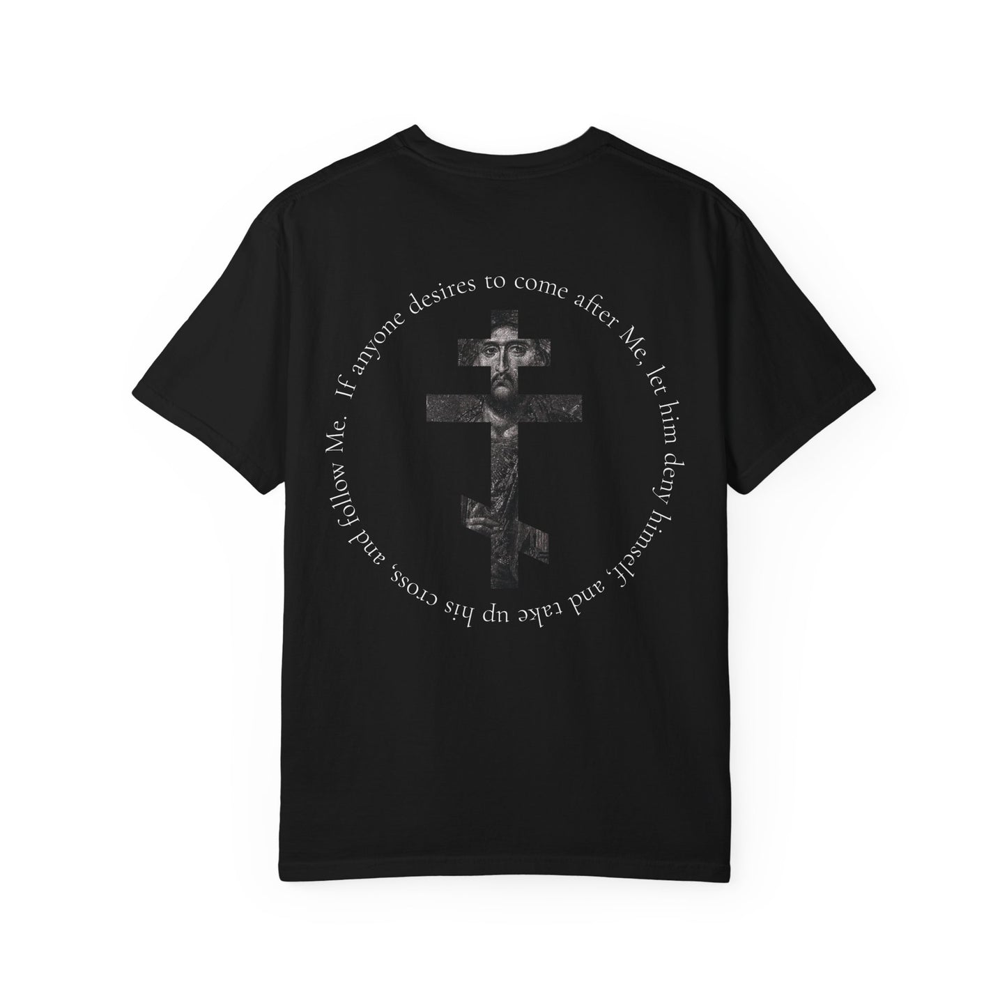 Take Up Thy Cross Unisex T-Shirt (Black)