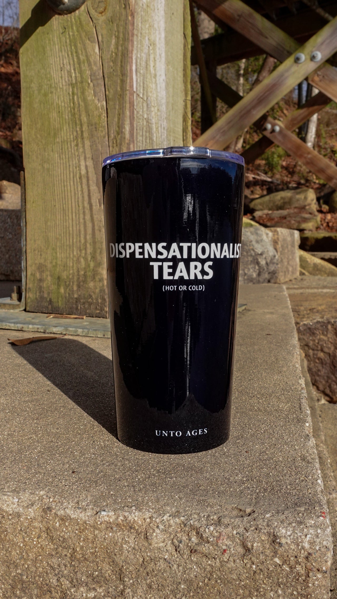Dispensationalist Tears Tumbler (20 oz)