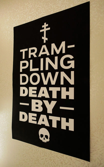 Trampling Down Death by Death 12"x18" Poster (Black)