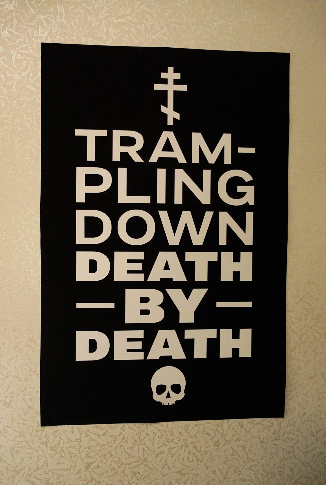Trampling Down Death by Death 12"x18" Poster (Black)