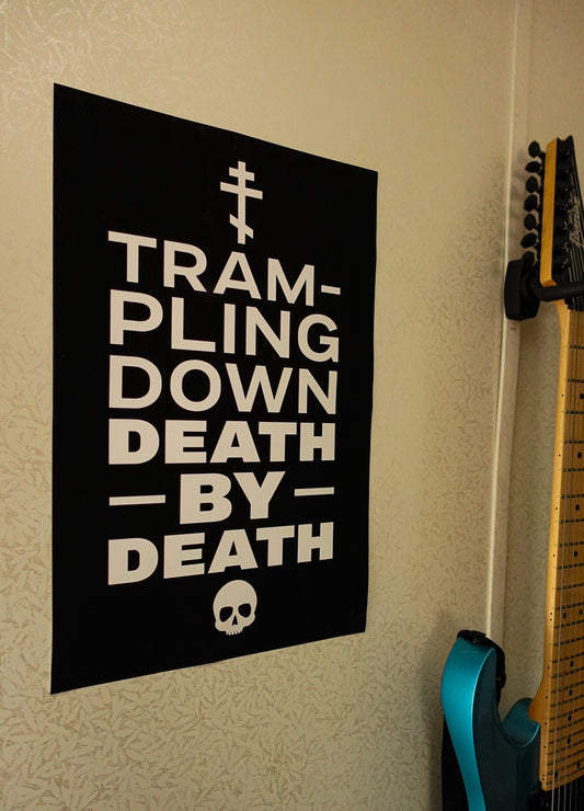Trampling Down Death by Death 12"x18" Poster (Black)