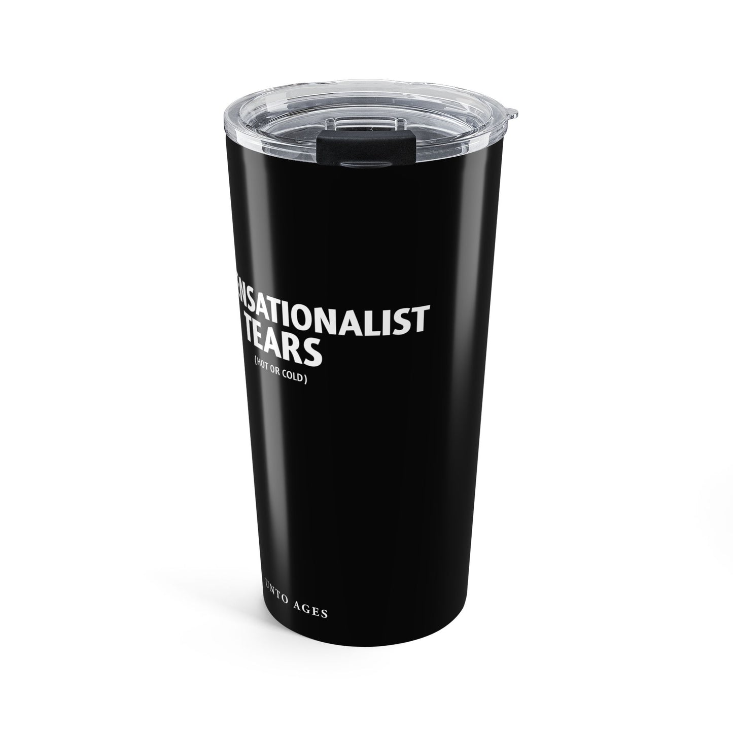 Dispensationalist Tears Tumbler (20 oz)