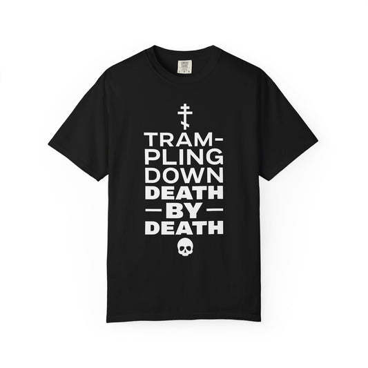 Trampling Down Death by Death Unisex T-Shirt (Black)